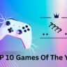 Top 10 Games to Play This Year